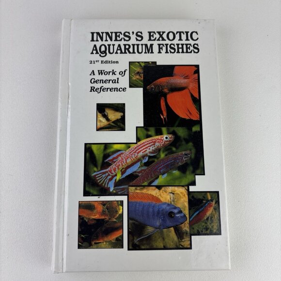 Innes Exotic Aquarium Fishes by Innes William T. Hardback Work General Reference - Picture 1 of 9